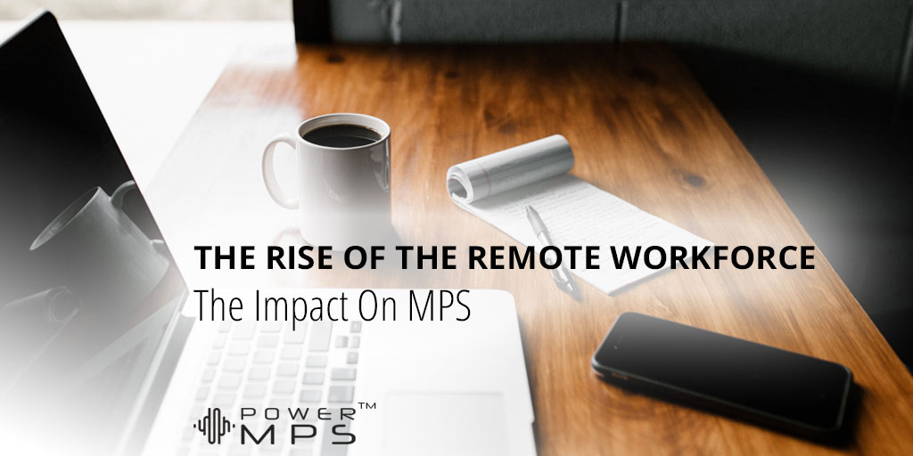 The Rise Of The Remote Work-From-Home Workforce