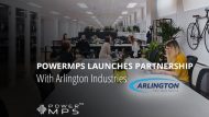 PowerMPS Launches Partnership With Arlington Industries