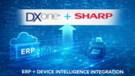 DXone and Sharp Announce ERP Device Intelligence Alliance